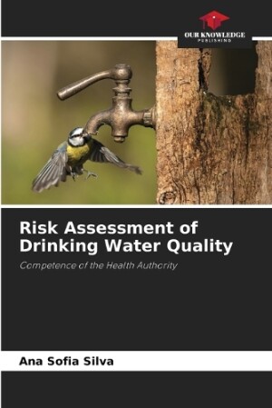 Risk Assessment of Drinking Water Quality