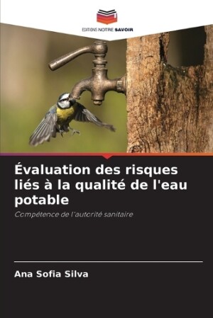 Évaluation des risques liés à la qualité de l'eau potable