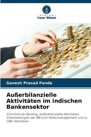 Außerbilanzielle Aktivitäten im indischen Bankensektor