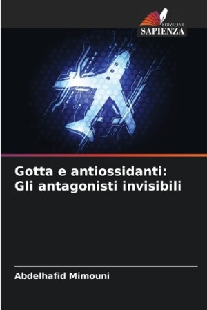 Gotta e antiossidanti