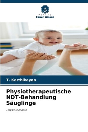 Physiotherapeutische NDT-Behandlung Säuglinge