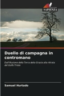 Duello di campagna in contromano