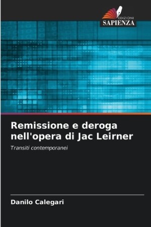 Remissione e deroga nell'opera di Jac Leirner