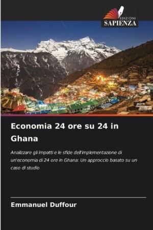 Economia 24 ore su 24 in Ghana