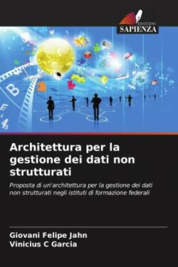 Architettura per la gestione dei dati non strutturati