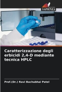 Caratterizzazione degli erbicidi 2,4-D mediante tecnica HPLC