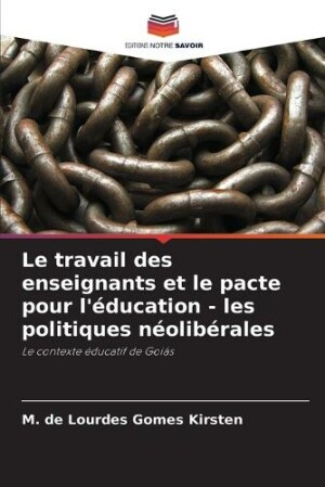 travail des enseignants et le pacte pour l'éducation - les politiques néolibérales