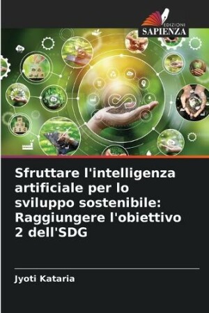 Sfruttare l'intelligenza artificiale per lo sviluppo sostenibile