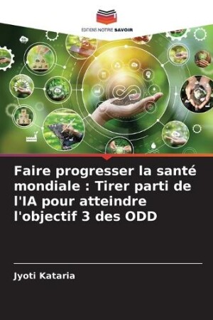 Faire progresser la sant� mondiale