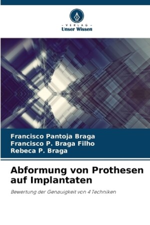 Abformung von Prothesen auf Implantaten