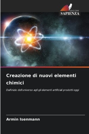 Creazione di nuovi elementi chimici