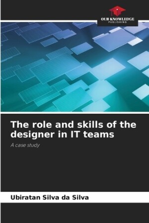 role and skills of the designer in IT teams