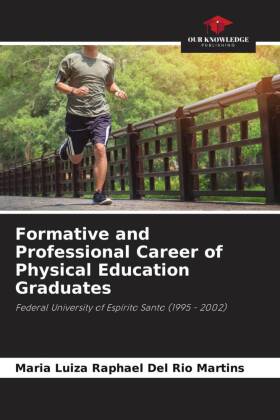 Formative and Professional Career of Physical Education Graduates