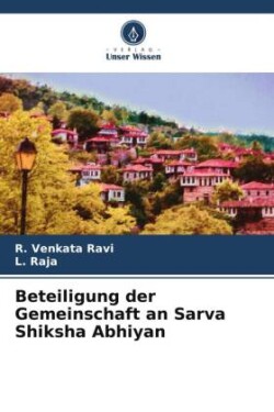 Beteiligung der Gemeinschaft an Sarva Shiksha Abhiyan