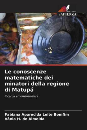 conoscenze matematiche dei minatori della regione di Matupá