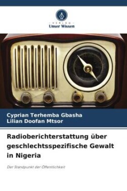 Radioberichterstattung �ber geschlechtsspezifische Gewalt in Nigeria