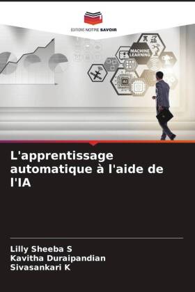 L'apprentissage automatique à l'aide de l'IA