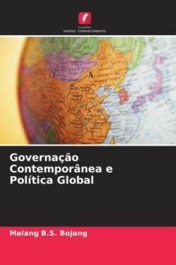 Governação Contemporânea e Política Global