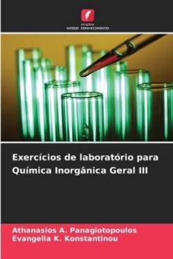 Exercícios de laboratório para Química Inorgânica Geral III