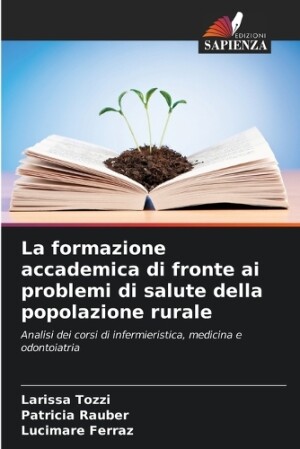 formazione accademica di fronte ai problemi di salute della popolazione rurale