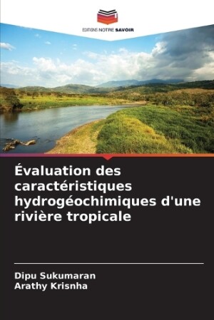 �valuation des caract�ristiques hydrog�ochimiques d'une rivi�re tropicale