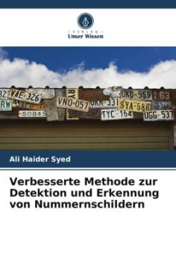 Verbesserte Methode zur Detektion und Erkennung von Nummernschildern