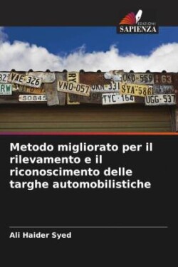 Metodo migliorato per il rilevamento e il riconoscimento delle targhe automobilistiche