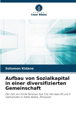 Aufbau von Sozialkapital in einer diversifizierten Gemeinschaft