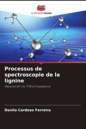 Processus de spectroscopie de la lignine