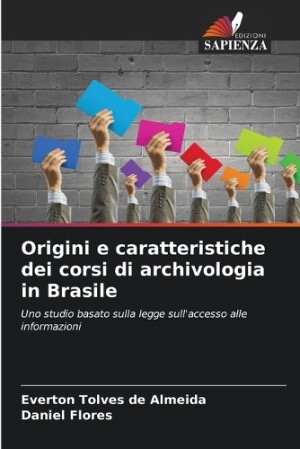Origini e caratteristiche dei corsi di archivologia in Brasile