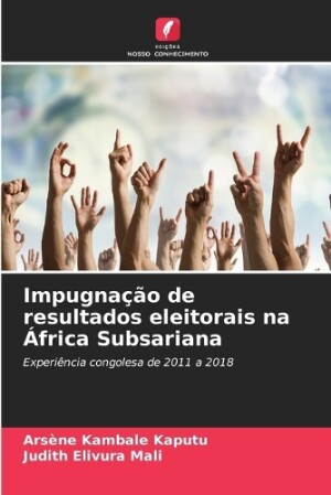 Impugnação de resultados eleitorais na África Subsariana