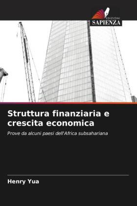 Struttura finanziaria e crescita economica