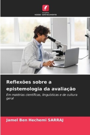 Reflexões sobre a epistemologia da avaliação