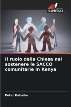 ruolo della Chiesa nel sostenere le SACCO comunitarie in Kenya