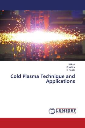 Cold Plasma Technique and Applications