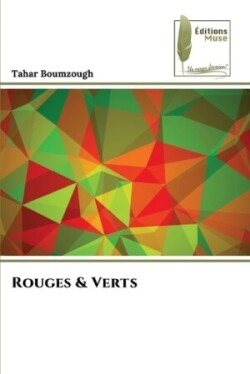 Rouges & Verts