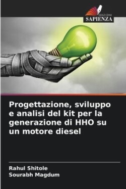 Progettazione, sviluppo e analisi del kit per la generazione di HHO su un motore diesel