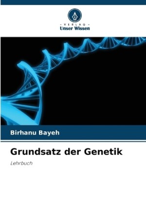 Grundsatz der Genetik