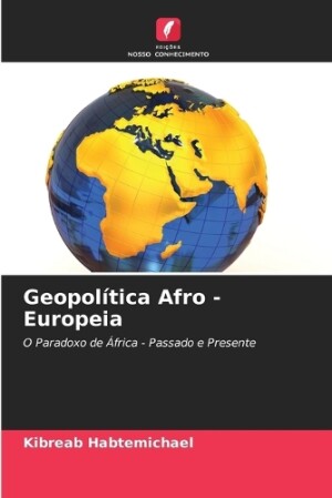 Geopolítica Afro - Europeia