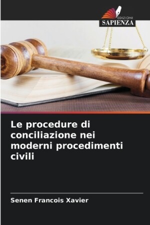 procedure di conciliazione nei moderni procedimenti civili