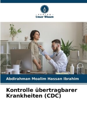 Kontrolle übertragbarer Krankheiten (CDC)