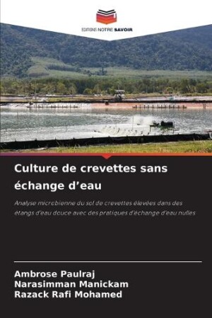 Culture de crevettes sans échange d'eau