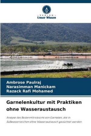 Garnelenkultur mit Praktiken ohne Wasseraustausch