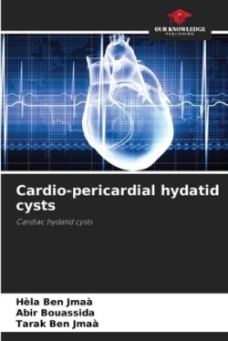 Cardio-pericardial hydatid cysts