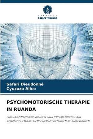 Psychomotorische Therapie in Ruanda