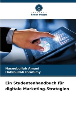 Studentenhandbuch für digitale Marketing-Strategien