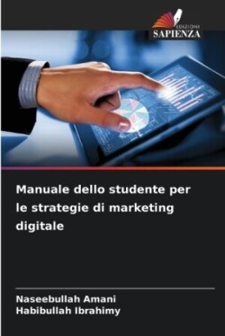 Manuale dello studente per le strategie di marketing digitale