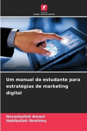 Um manual do estudante para estratégias de marketing digital