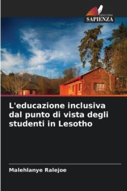 L'educazione inclusiva dal punto di vista degli studenti in Lesotho