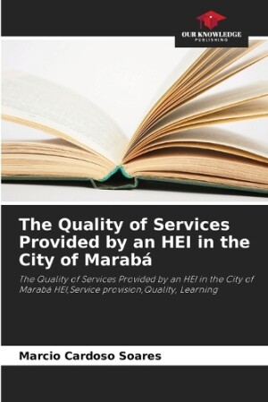 Quality of Services Provided by an HEI in the City of Marabá
